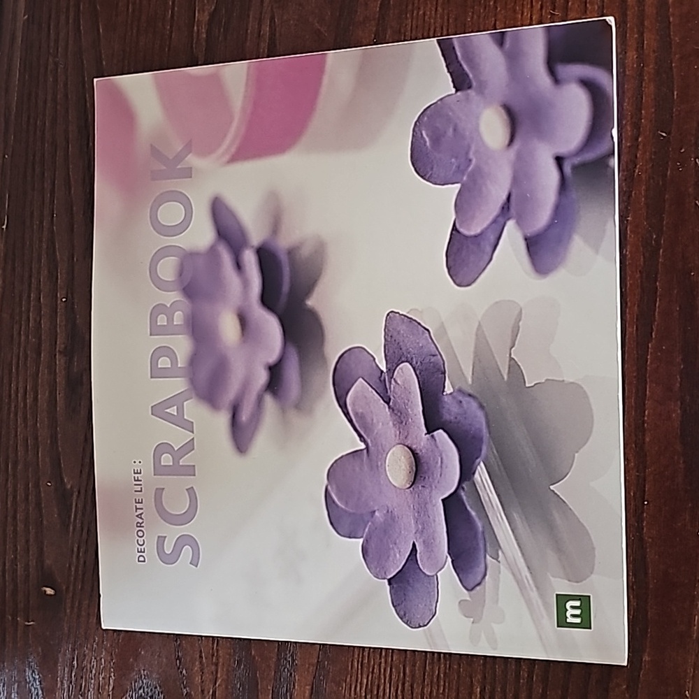 2006 Making Memories Decorate Life: Scrapbook